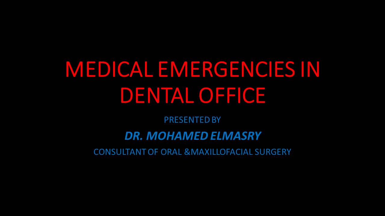 medical emergencies of dental office